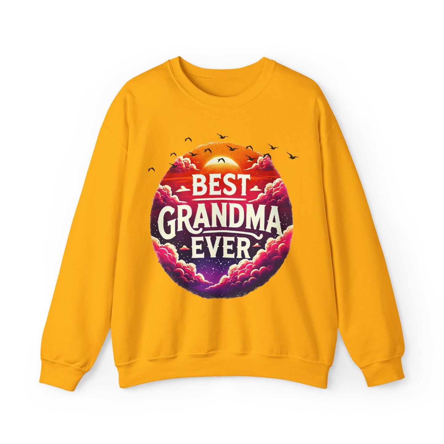 "BEST GRANDMA EVER" Sweatshirt